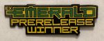 EX Emerald Winner Pin.jpg